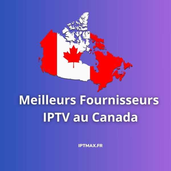 abonnements iptv canada