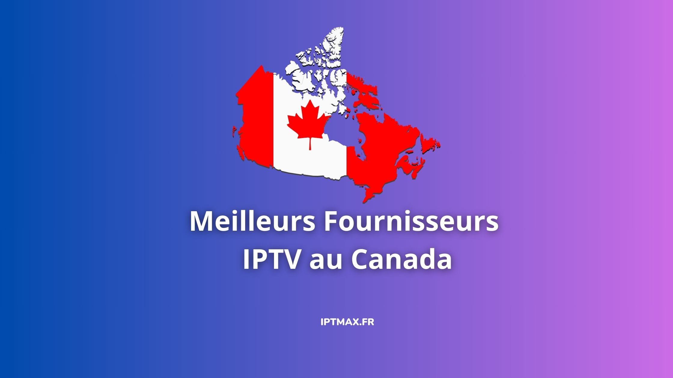 abonnements iptv canada